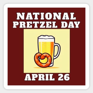 National Pretzel Day April 26 Sticker